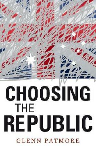 Cover of Choosing the Republic