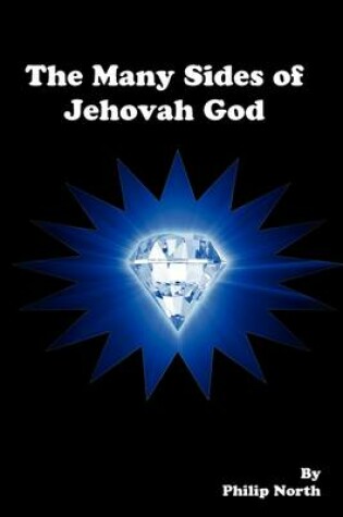 Cover of The Many Sides of Jehovah God
