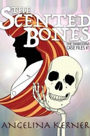 Cover of The Scented Bones