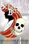 Book cover for The Scented Bones