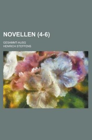 Cover of Novellen; Gesammt-Ausg (4-6)