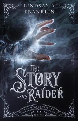 Book cover for The Story Raider