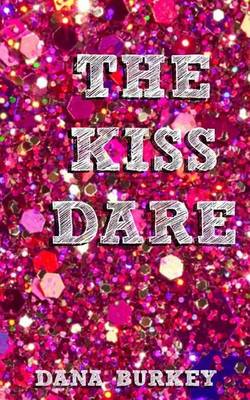 Book cover for The Kiss Dare