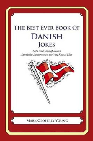 Cover of The Best Ever Book of Danish Jokes