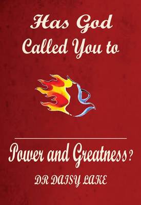 Book cover for Has God Called You to Power and Greatness?