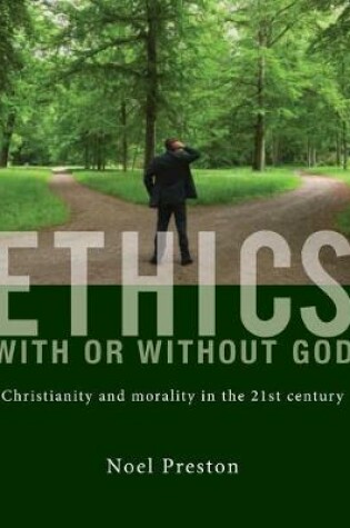 Cover of Ethics With or Without God