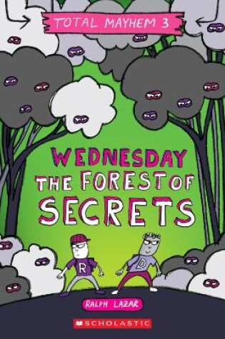 Cover of Wednesday - The Forest of Secrets