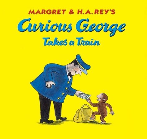 Book cover for Curious George Takes a Train