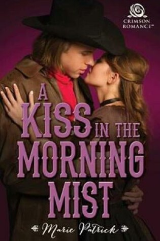 Cover of A Kiss in the Morning Mist