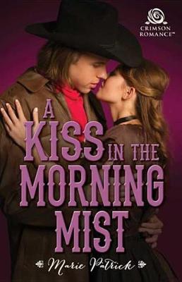 Book cover for A Kiss in the Morning Mist