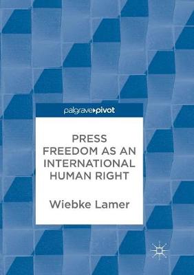 Cover of Press Freedom as an International Human Right
