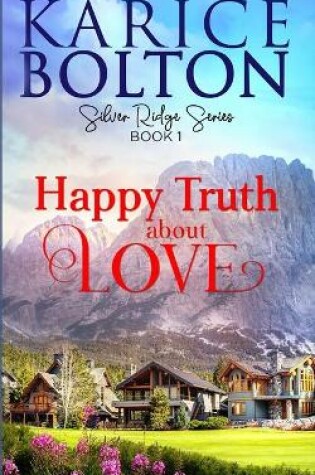 Cover of Happy Truth About Love