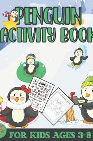 Cover of penguin activity book for kids ages 3-8