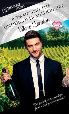 Book cover for Romancing the Undercover Millionaire