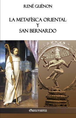 Book cover for La Metafisica Oriental y San Bernardo