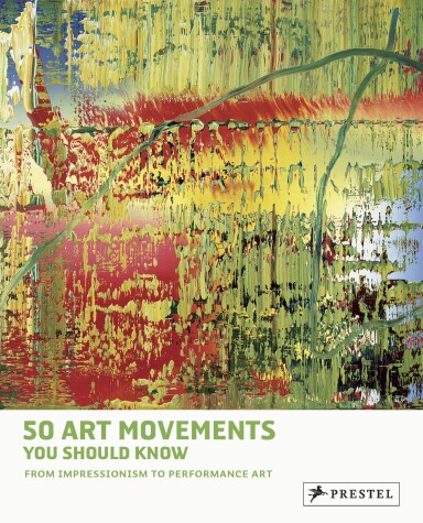 Cover of 50 Art Movements You Should Know