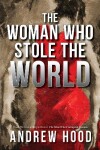 Book cover for The Woman Who Stole The World