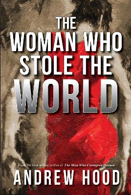 Cover of The Woman Who Stole The World