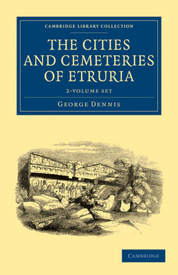 Cover of The Cities and Cemeteries of Etruria 2 Volume Set
