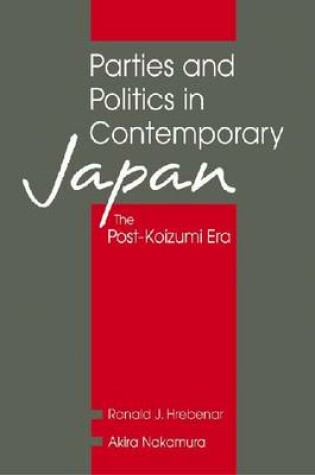 Cover of Parties and Politics in Contemporary Japan