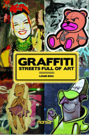 Cover of Graffiti: Streets Full of Art