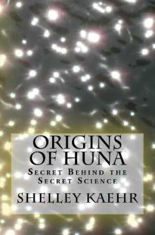 Cover of Origins of Huna