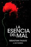 Book cover for La Esencia del Mal
