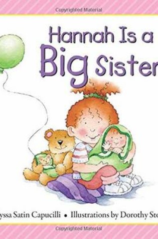 Cover of Hannah Is a Big Sister