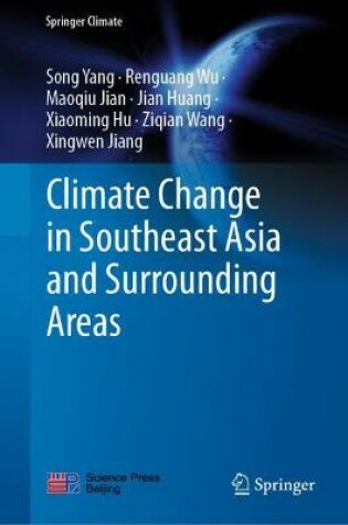 Cover of Climate Change in Southeast Asia and Surrounding Areas