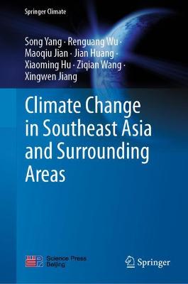 Book cover for Climate Change in Southeast Asia and Surrounding Areas