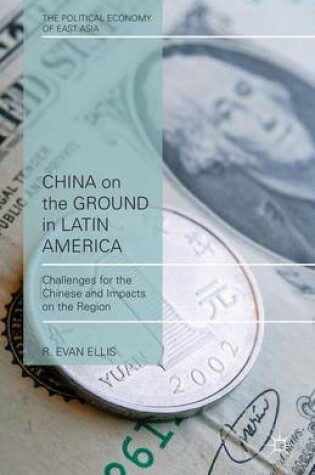 Cover of China on the Ground in Latin America