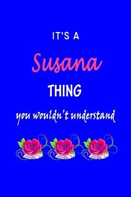 Book cover for It's A Susana Thing You Wouldn't Understand