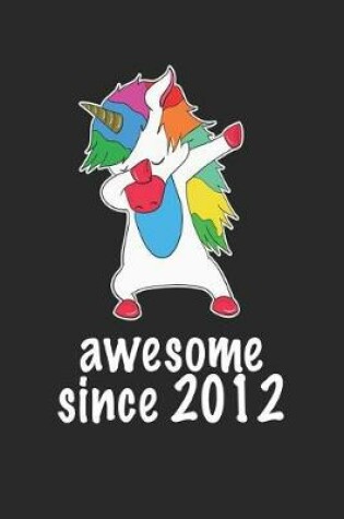 Cover of Awesome Since 2012