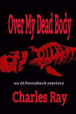 Cover of Over My Dead Body