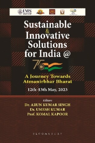 Cover of Sustainable & Innovative Solutions for India @ 75