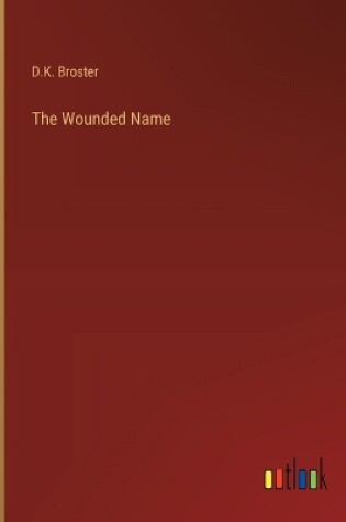 Cover of The Wounded Name