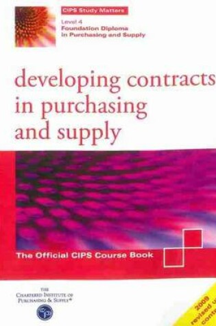 Cover of Developing Contracts in Purchasing and Supply