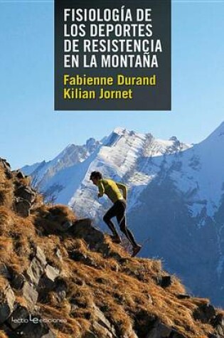 Cover of Fisiologia de Los Deportes de Resistencia En La Montana