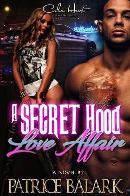 Book cover for A Secret Hood Love Affair