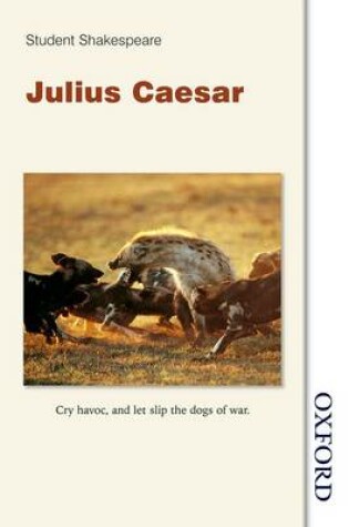 Cover of Student Shakespeare - Julius Caesar