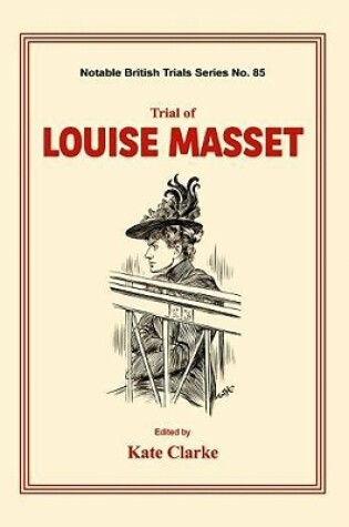 Cover of Trial of Louise Masset