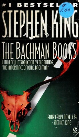 Book cover for The Bachman Books:Four Early Novels by Richard Bachman:Rage; the Long Walk; Roadwork; the Running Man