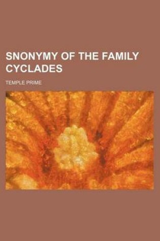 Cover of Snonymy of the Family Cyclades