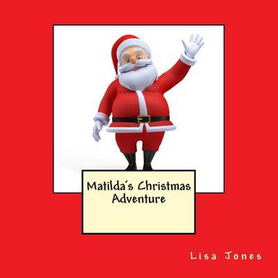 Book cover for Matilda's Christmas Adventure