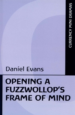 Book cover for Opening a Fuzzwollop's Frame of Mind