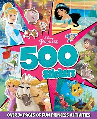 Cover of Disney Princess: 500 Stickers