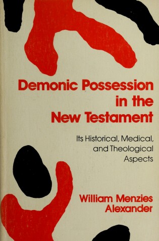 Cover of Demonic Possession in the New Testament