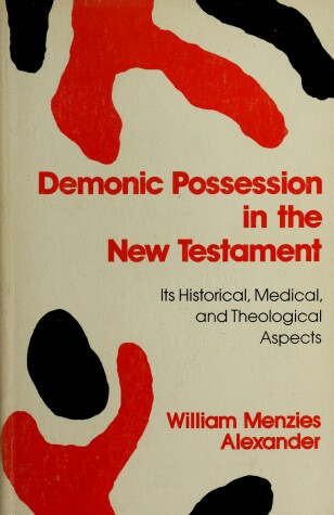 Book cover for Demonic Possession in the New Testament