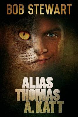 Book cover for Alias Thomas A. Katt