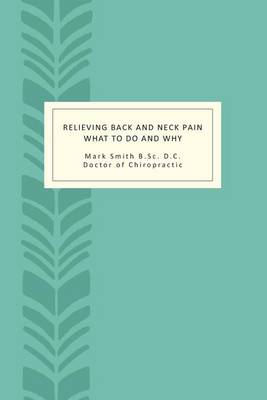 Book cover for Relieving Back and Neck Pain